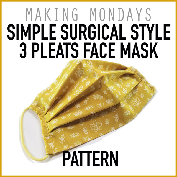 Simple Surgical Style 3 Pleats Face Mask Pattern 2 Layers